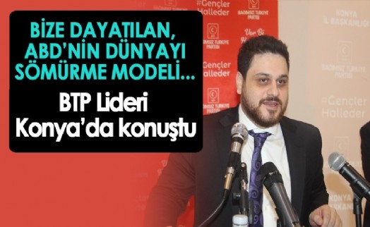 Baş: ‘‘Bize dayattıkları model, ABD'nin dünyayı sömürme modelidir’’