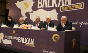 Uluslararası Balkan Sempozyumu yoğun ilgi gördü