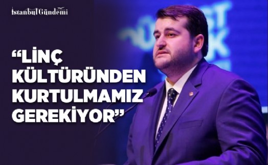 ÖMER FARUK YAZICI: ‘HİÇ KİMSE FİKRİNİ BEYAN ETTİĞİ İÇİN LİNÇ EDİLEMEZ’