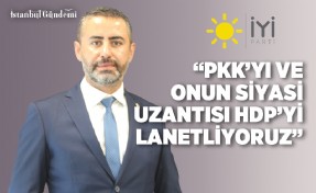 MURAT ÖZTEKİN: ‘PKK’YI VE ONUN SİYASİ UZANTISI HDP’Yİ LANETLİYORUZ’