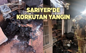 SARIYER’DE KORKUTAN YANGIN