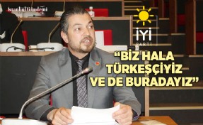 YAKUP FINDIK: ‘BİZ HALA TÜRKEŞÇİYİZ VE DE BURADAYIZ’