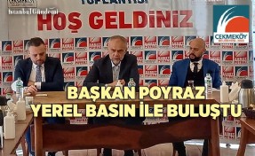 AHMET POYRAZ, BASIN MENSUPLARIYLA KAHVALTIDA BULUŞTU