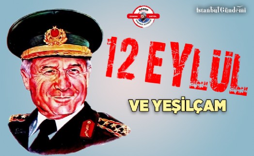 TÜRK SİNEMASINDA 12 EYLÜL