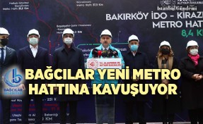 BAĞCILAR-BAKIRKÖY METRO HATTI 2022’DE HİZMETE GİRİYOR