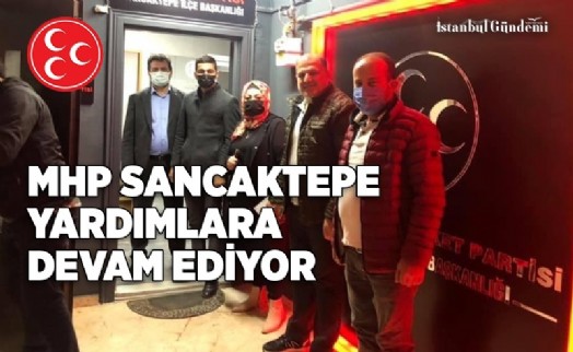 MHP SANCAKTEPE'DEN İHTİYAÇ SAHİPLERİNE KOLİ YARDIMI