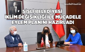 ŞİŞLİ BELEDİYESİ İKLİM EYLEM PLANINI HAYATA GEÇİRİYOR