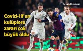 VİRÜSÜN AVRUPA FUTBOLUNA FATURASI 6,1 MİLYAR EURO