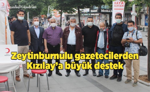 TÜRK KIZILAY ZEYTİNBURNU ŞUBESİ’NE GAZETECİLERDEN DESTEK