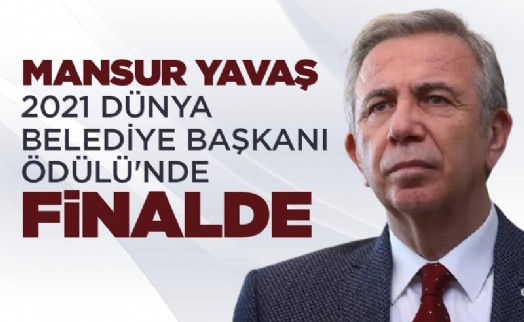 Mansur Yavaş 2021 Dünya Belediye Başkanı Ödülü'nde finalde