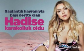 Saplantılı hayranıyla başı dertte olan Hadise karakolluk oldu