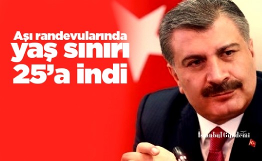 Aşı randevularında yaş sınırı 25’a indi