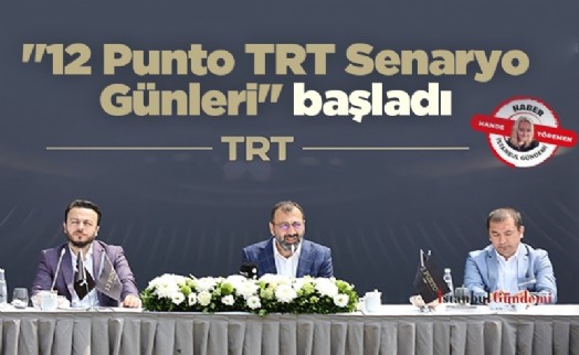 '12 Punto TRT Senaryo Günleri' başladı