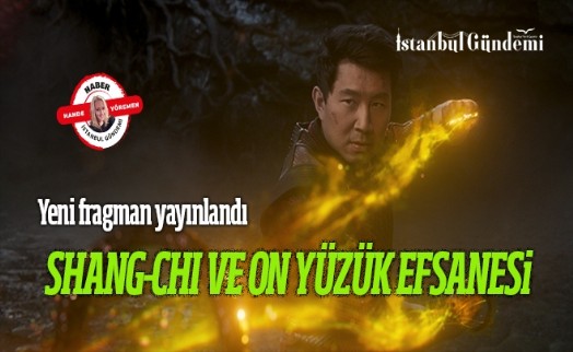 “Shang-Chi ve On Yüzük Efsanesi” 3 Eylül 2021'de sinemalarda