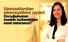 Uzmanlardan ebeveynlere uyarı! Çocuğunuzun madde kullandığını nasıl anlarsınız?