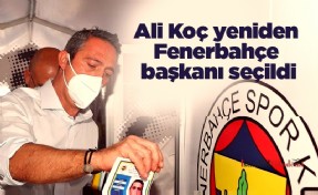 Ali Koç yeniden Fenerbahçe başkanı seçildi