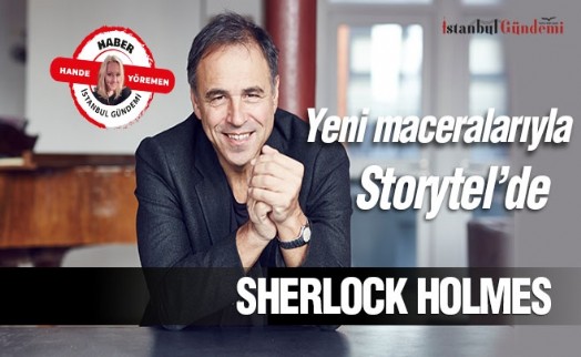 Sherlock Holmes yeni maceralarıyla Storytel’de