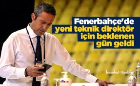 Fenerbahçe'de yeni teknik direktör için beklenen gün geldi