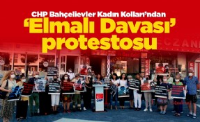 CHP Bahçelievler Kadın Kolları’ndan ‘Elmalı Davası’ protestosu