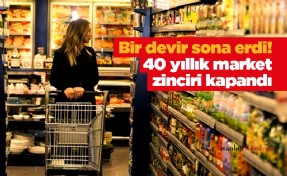 Bir devir sona erdi! 40 yıllık market zinciri Şahmar kapandı