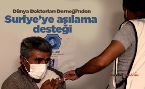 Dünya Doktorları Derneği’nden Suriye’ye aşılama desteği