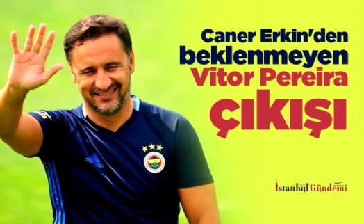 Caner Erkin'den beklenmeyen Vitor Pereira çıkışı: Hocamı ilk ben karşılayacağım