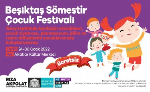 Beşiktaş’ta ‘Sömestir Çocuk Festivali’ düzenleniyor