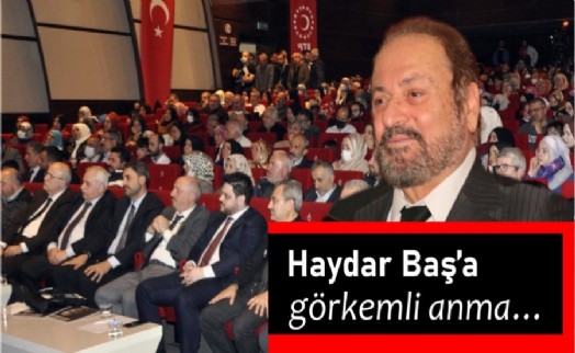 Haydar Baş'a Türkiye ve dünyadan ahde vefa