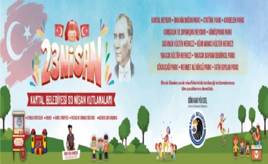 Kartal Belediyesi’nden coşkulu 23 Nisan programı