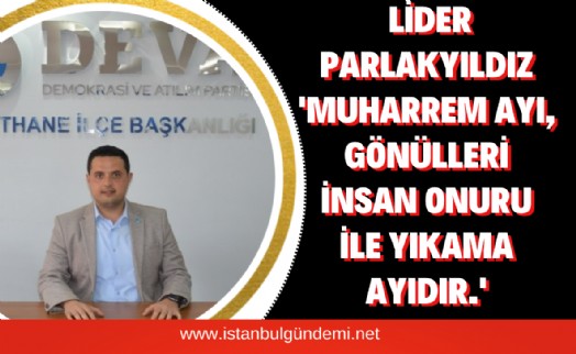 Başkan Parlakyıldız’dan Aşure Günü’nde birlik vurgusu