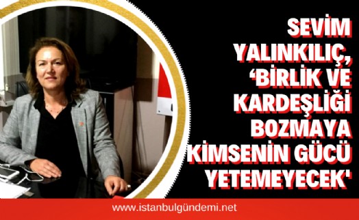 Başkan Yalınkılıç' dan, ‘Birlik ve Kardeşlik’ vurgusu