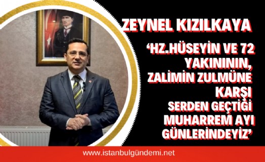 Başkan Kızılkaya Kerbela Şehitlerini Rahmetle Andı