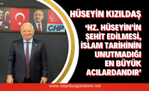 Başkan Kızıldaş ‘Hz. Hüseyin’i anlattı