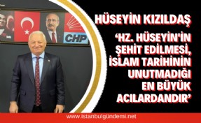 Başkan Kızıldaş ‘Hz. Hüseyin’i anlattı