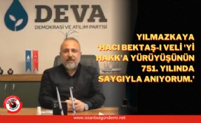 Barış Yılmazkaya, Hacı Bektaş-ı Veli’yi andı