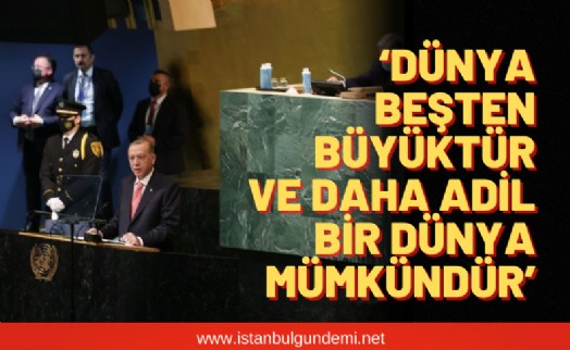 Cumhurbaşkanı Erdoğan’dan BM’de açıklama!