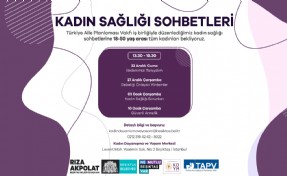 Beşiktaş Belediyesi’nden Kadın Sağlığı Sohbetleri’ buluşması