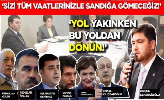Orçun şekercioğlu'ndan 6'lı masa mensuplarına çok sert sözler!
