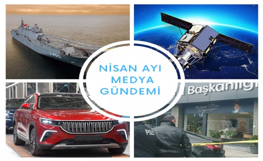 Türkiye nisan ayında bunları konuştu!